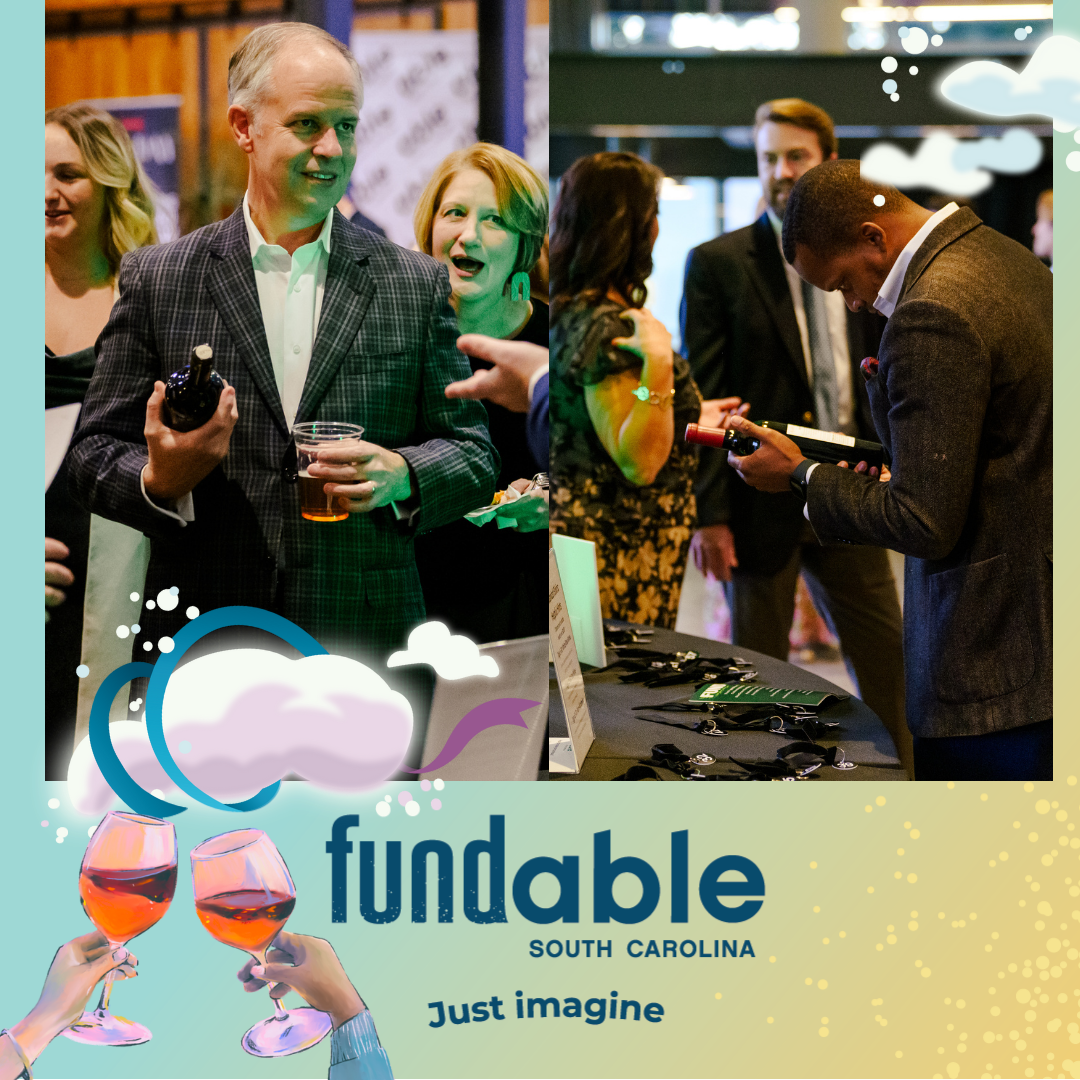 Graphic with a light blue, green, and yellow gradient background with bubble effect and cloud with blue and purple ribbon framing a photo of guests with bottles of wine. At the base text reads, 'Fundable, South Carolina, Just imagine.' An illustration of hands clinking wine glasses is to the left.