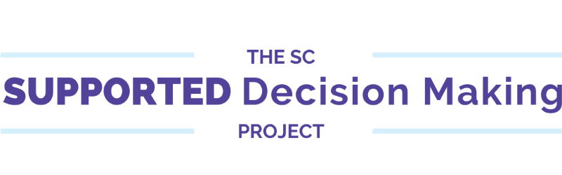 The SC Supported Decision Making Project logo with purple text.